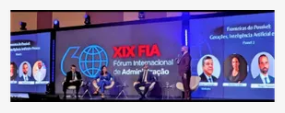 XIX FIA Fórum Internacional de Administração